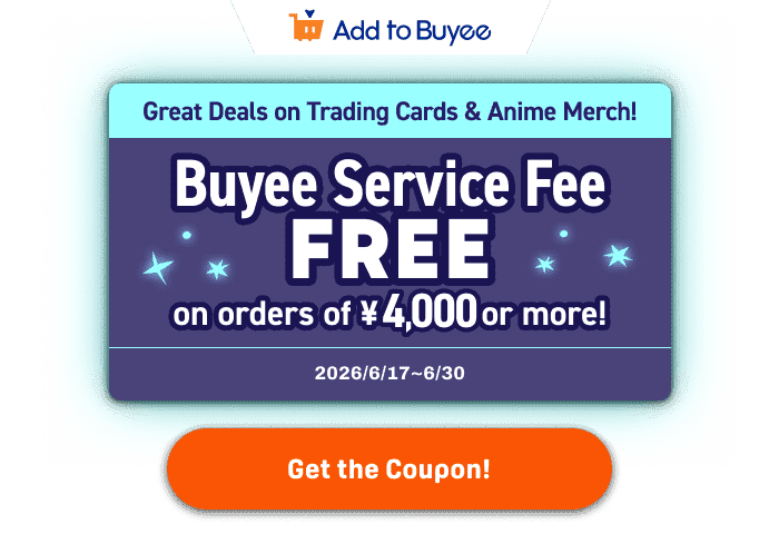 Great Deals on Trading Cards & Anime Merch! FREE Buyee Service Fees on orders of ¥4,000 or more!