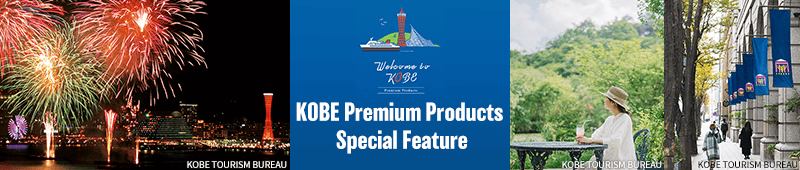 KOBE Premium Products Special Feature