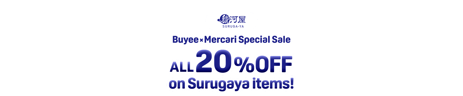 ALL 20% OFF on Surugaya Items! Buyee x Mercari Special Sale