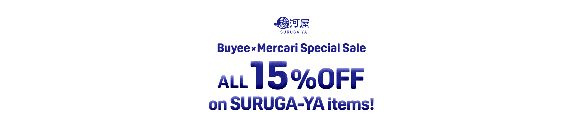 ALL 15% OFF on Surugaya Items! Buyee x Mercari Special Sale