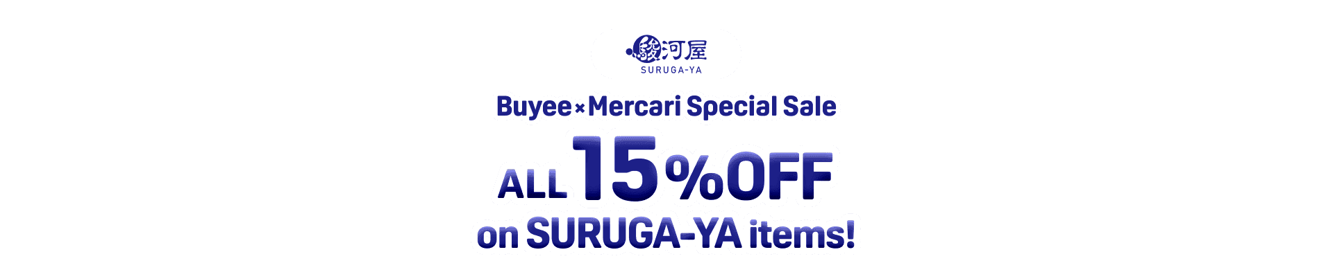 ALL 15% OFF on Surugaya Items! Buyee x Mercari Special Sale