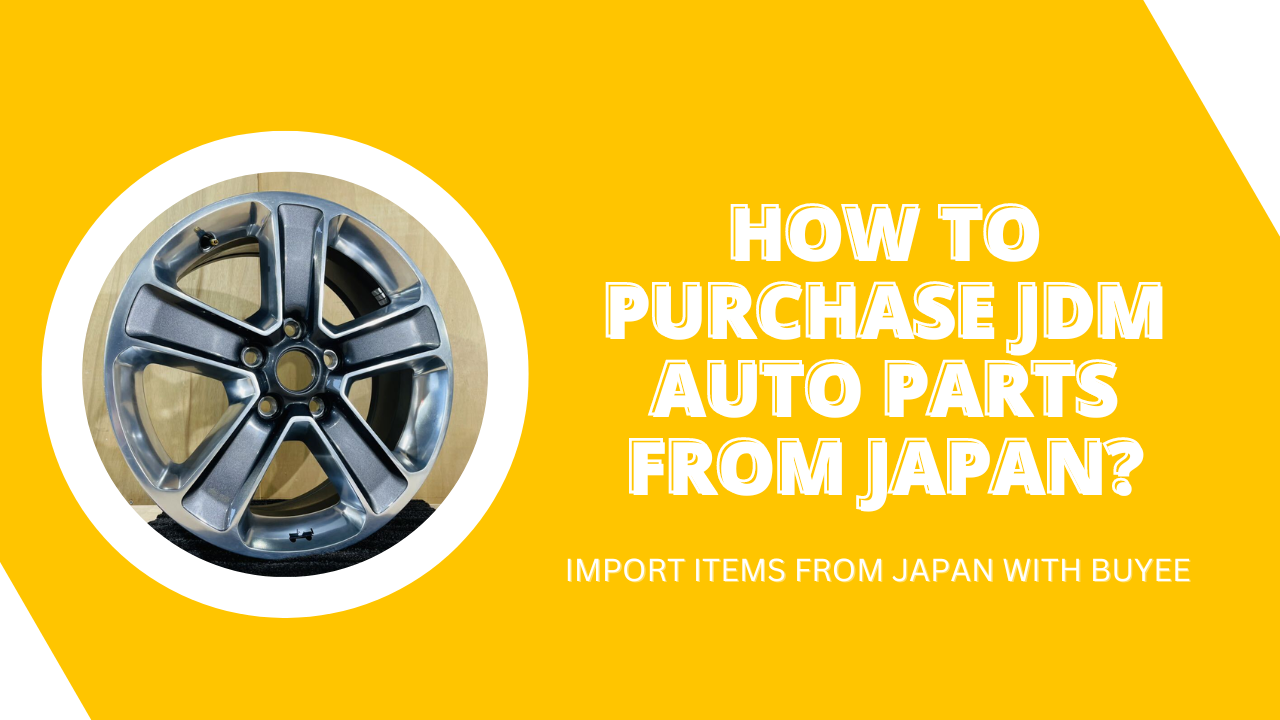 
              Buy JDM Auto Parts From Japan with Buyee
