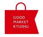 GOOD MARKET KYUSHU