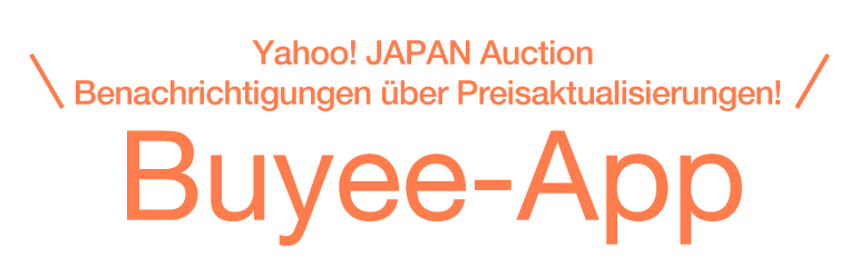 Yahoo! JAPAN Auction Benachrichtigungen über Preisaktualisierungen! Buyee-App