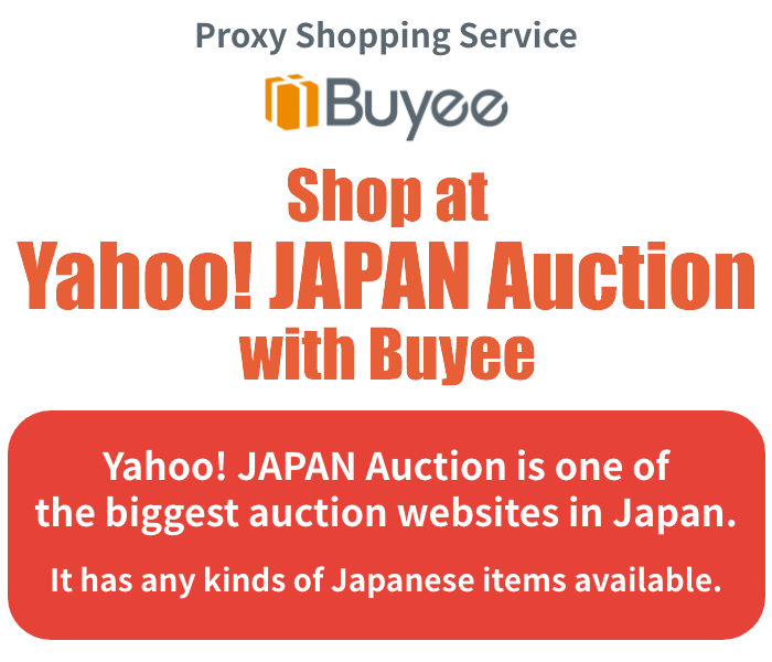 Japan Proxy Shopping & Auction Service. Shop at Yahoo! JAPAN Auction with Buyee. Yahoo! JAPAN Auction is one of the biggest auction websites in Japan. It has any kinds of Japanese items available.