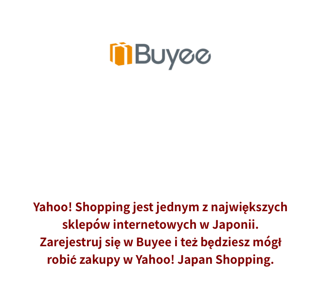 Usługa pośrednictwa w zakupach Buyee. Użyj Buyee podczas zakupów w Yahoo! Shopping. Yahoo! Shopping to jedna z największych witryn zakupów online w Japonii. Po prostu zarejestruj się w Buyee i rób zakupy w japońskim serwisie Yahoo! Shopping.