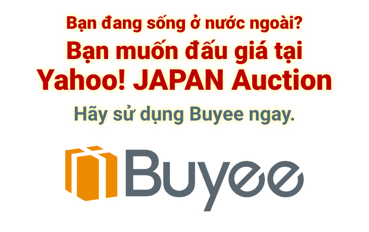 Buyee là liên kết chính thức của Yahoo! JAPAN Auction, hỗ trợ khách hàng đang sống ở nước ngoài tham gia đấu giá.e