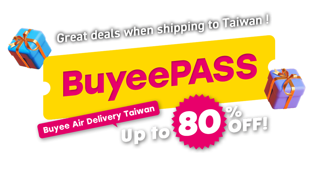 Great deals when shipping to Taiwan ! BuyeePASS Buyee Air Delivery Taiwan Up to 80 % OFF!