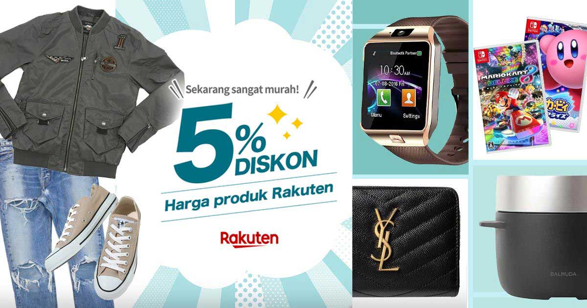 2022.6 Promosi Produk Rakuten DISKON 5% Dari Harga Barang-id - Media ...