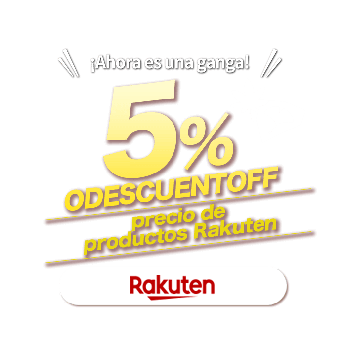¡Ahora es una ganga!  ¡5% DE DESCUENTO! en el precio de productos Rakuten