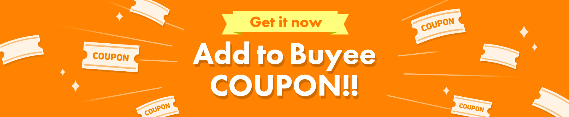 Get it now Add to Buyee coupon