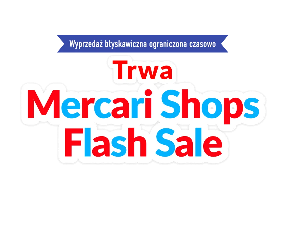 Trwa Mercari Shops Flash Sale!