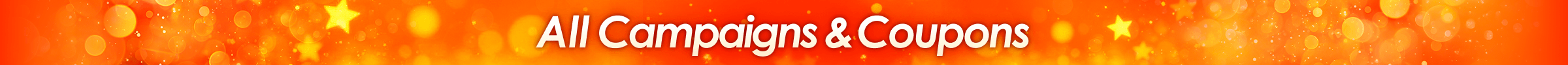 All Campaigns & Coupons