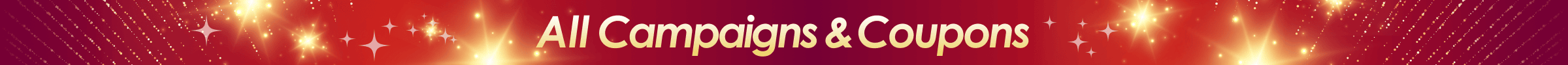 All Campaigns & Coupons
